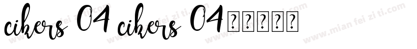 cikers 04 cikers 04字体转换
